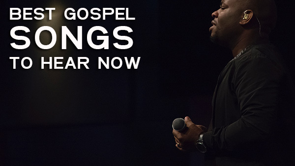25 Best Black Gospel Songs To Hear Now